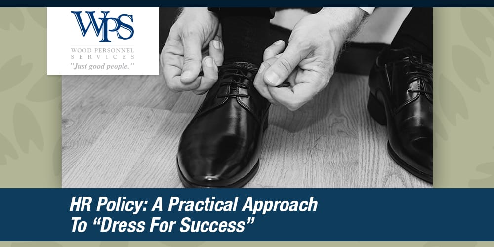 Hr-Policy--A-Practical-Approach-To-Dress-For-Success